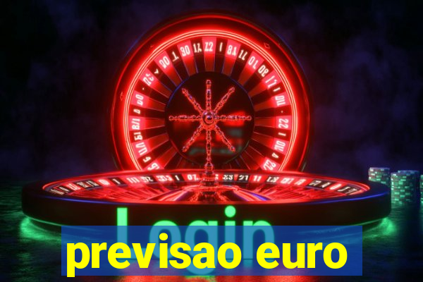 previsao euro